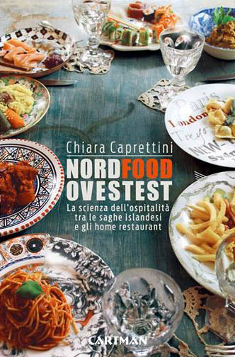 Presentazione del libro Nordfoodovestest di Chiara Caprettini